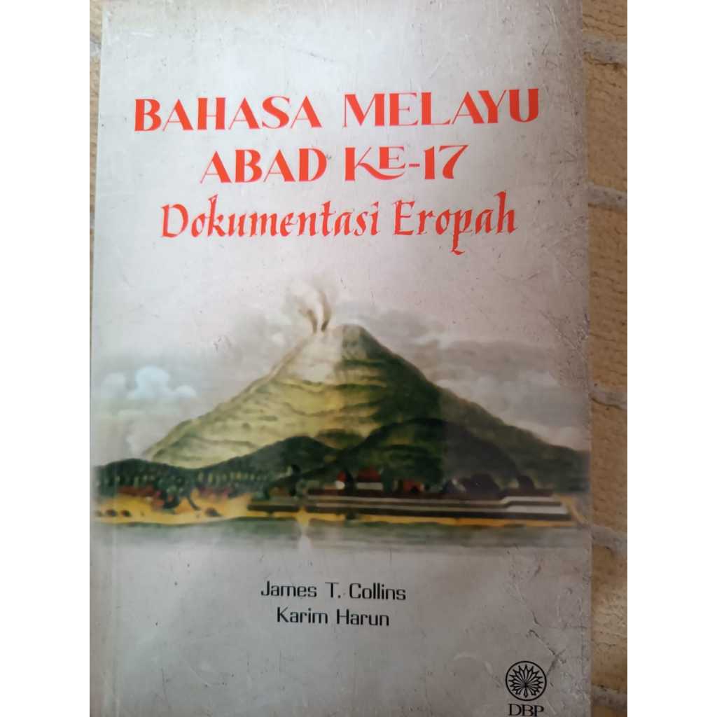 MALAY LANGUAGE OF THE 17TH CENTURY: เอกสาร