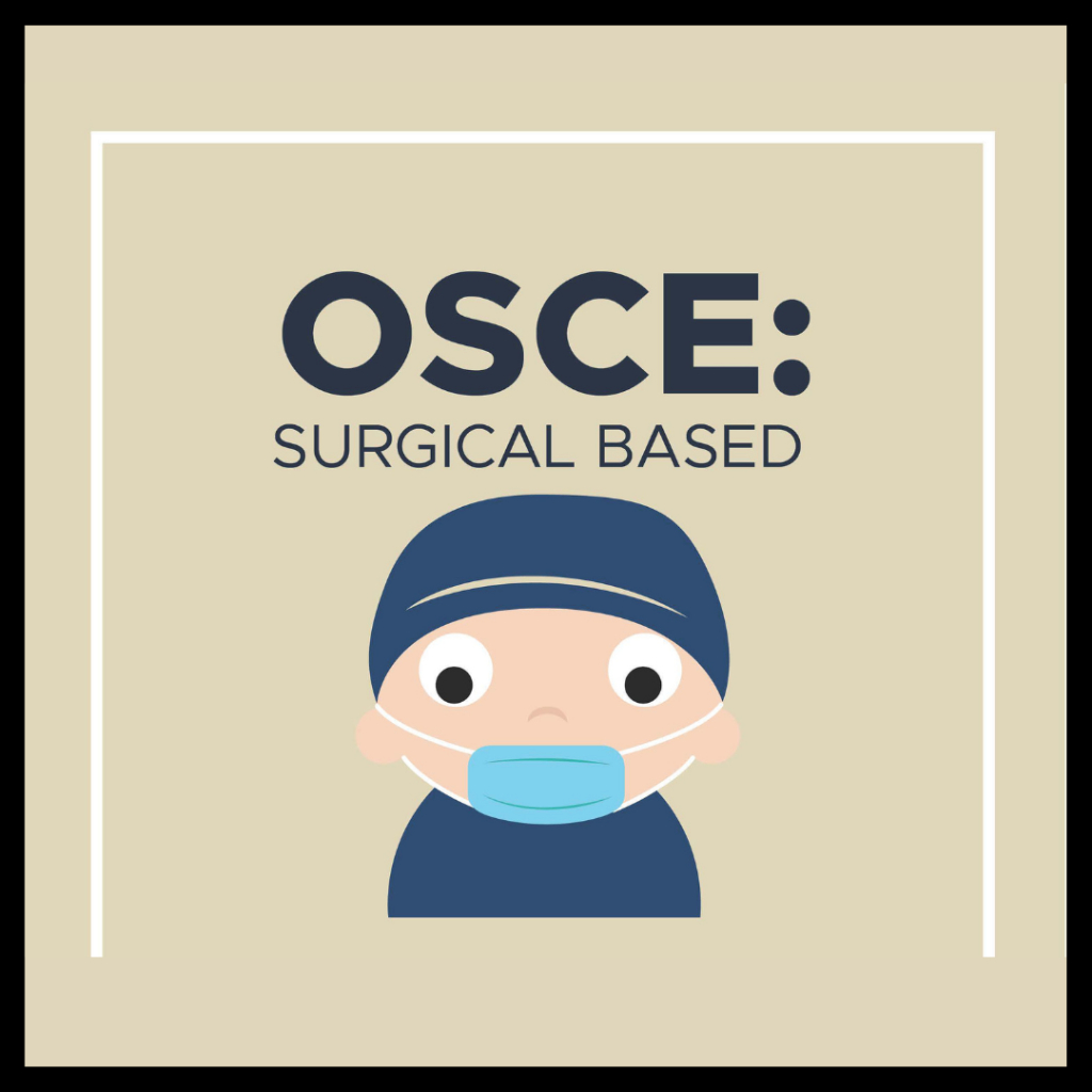 OSCE SURGICAL BASED 2020