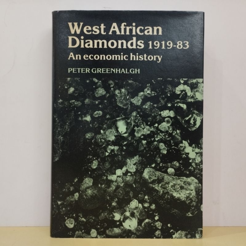 (ENG) Peter Greenhalgh - West Diamonds 1919-83: ประวัติศาสตร์เศรษฐกิจ