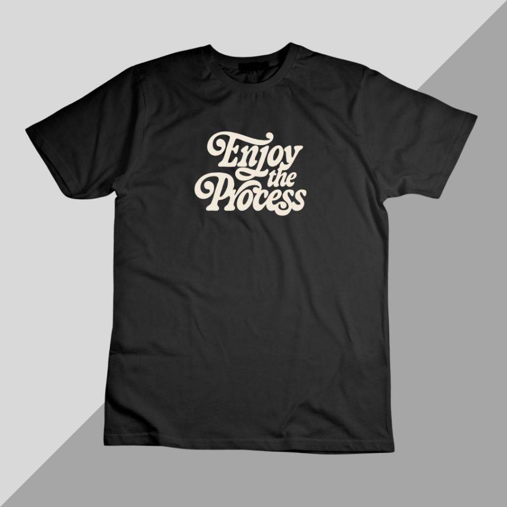 ENJOY THE PROCESS เสื้อยืดคอกลม