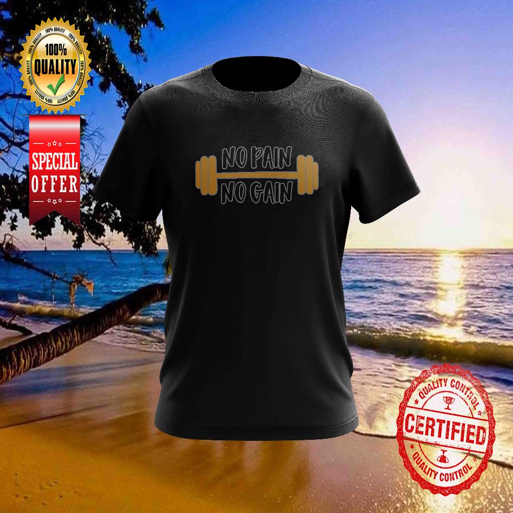 GYM NO PAIN NO GAIN DESIGN 7 เสื้อยืดผ้าฝ้ายสําหรับทั้งหมด