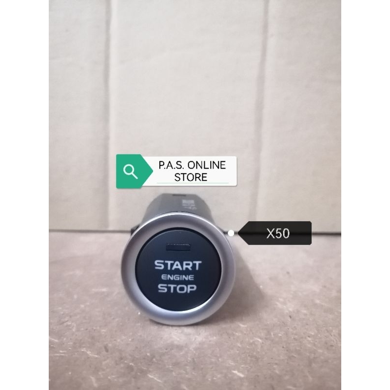 สวิตช์ปุ่ม PROTON X50 START/STOP