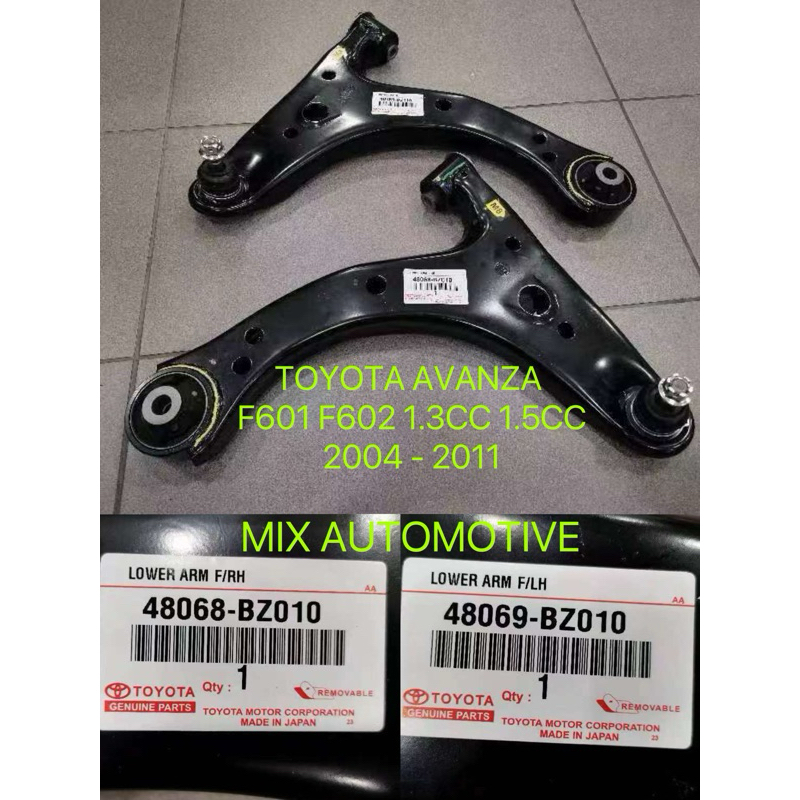 AVANZA แขนล่างหน้า F601 F602 1.3cc 1.5cc [2004~2011] 48068-BZ010 F/RH 48069-BZ010 F/LH