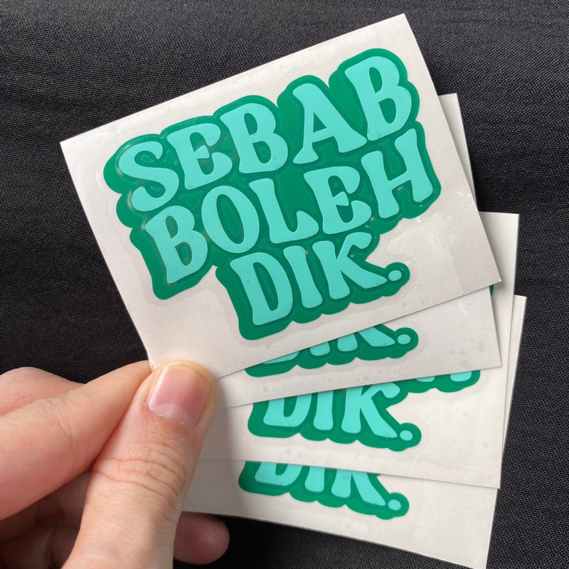 สติ๊กเกอร์ SEBAB BOLEH DIK | สติ๊กเกอร์มอเตอร์ | สติ๊กเกอร์ KERETA