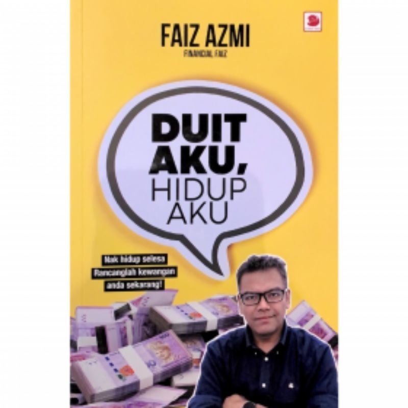 Duit Aku, Hidup Aku - Faiz Azmi

