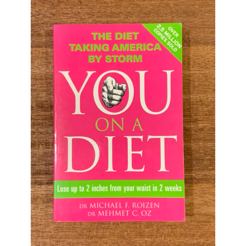 หนังสือ The Diet Takeing By Storm You On A Diet โดย DR MICHAEL F. โรเซน, DR MEHMET C ออนซ์