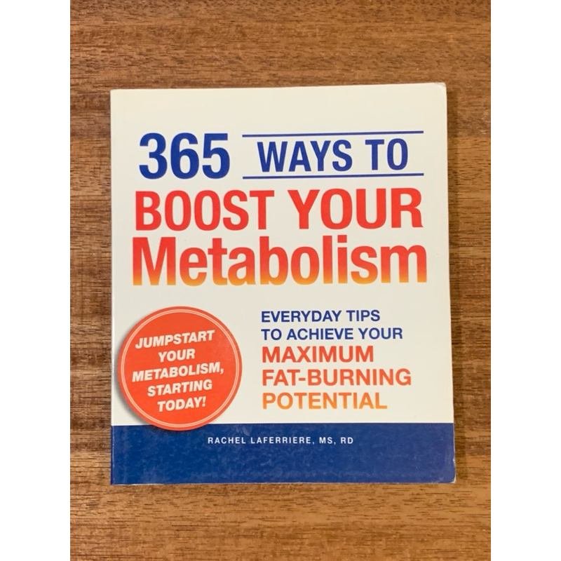 365 WAYS TO BOOST หนังสือการเผาผลาญของคุณโดย RACHEL LAFERRIERE, MS, RD