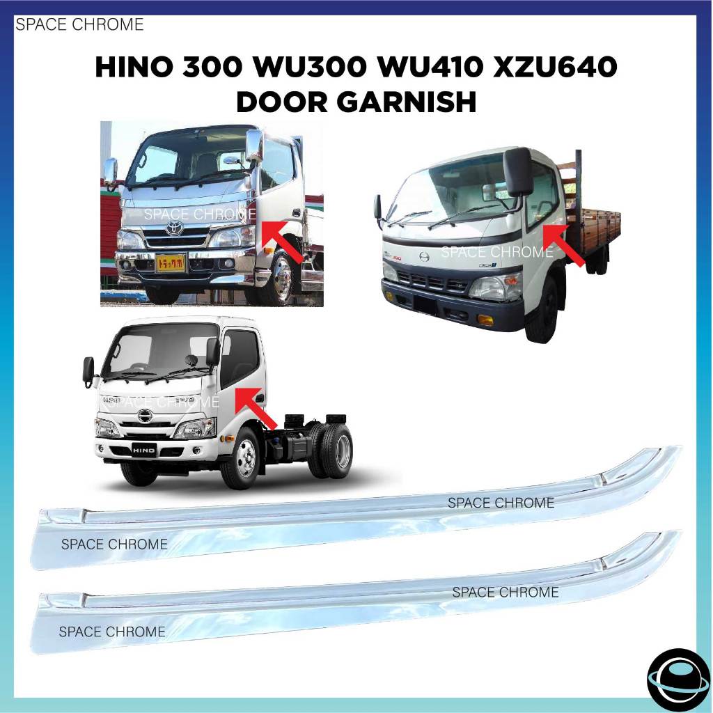 HINO 300 SERIES ประตูประตู CHROME DUTRO WU300 WU410 WU302 WU340 WU640 XZU640 LORRY รถบรรทุก AKSESORI