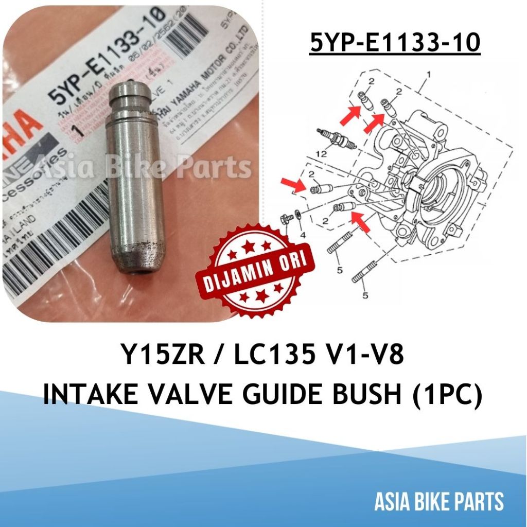 Yamaha Y15ZR / LC135 V1 V2 V3 V4 V5 V6 V7 V8 4S 5S Intake Valve Guide Bush - 5YP-E1133-10