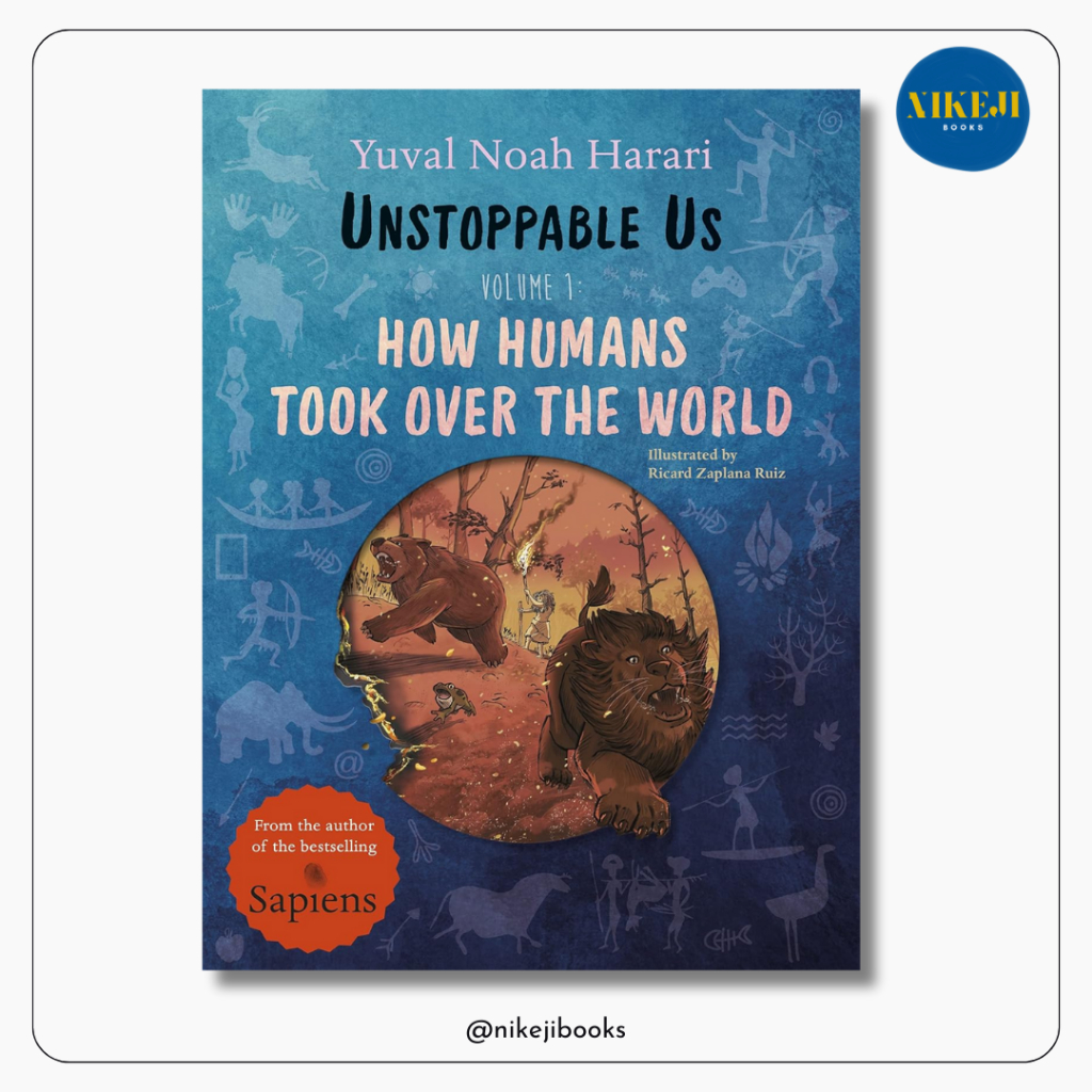 Us ที่ไม่หยุดได้ เล่ม 1 โดย Yuval Noah Harari