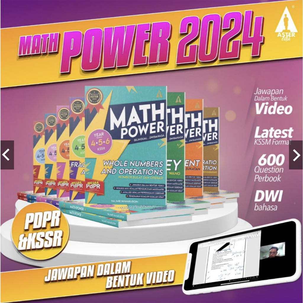 Aster Edu Math Power 2024 หนังสือฝึกคณิตศาสตร ์ Darjah 4, Darjah 5 และ Darjah 6