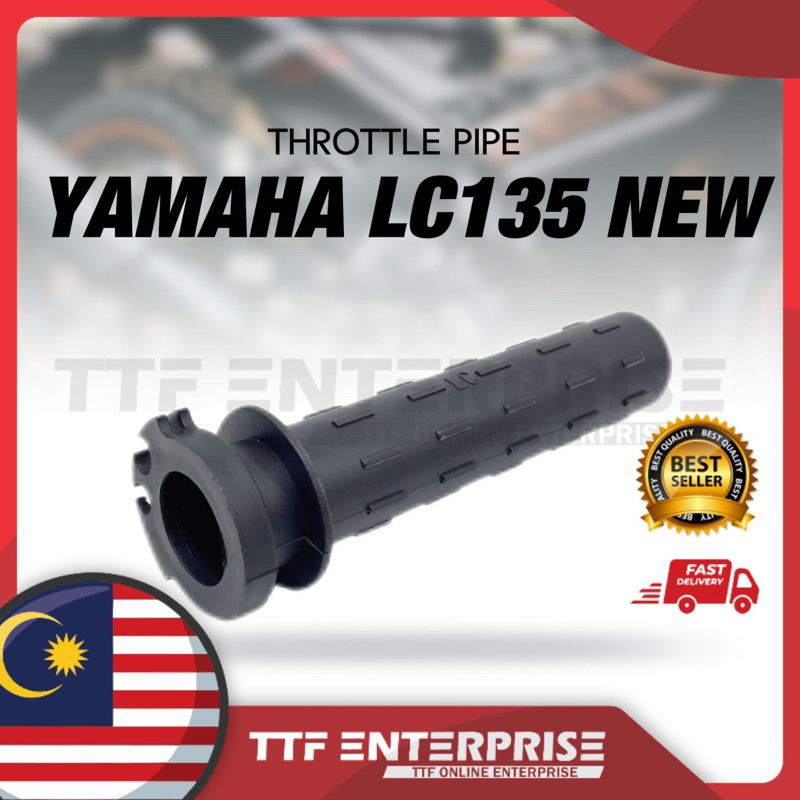 YAMAHA LC135-ใหม่ TROTTLE PIPE-2 ท่อท่อท่อท่อ LC 135 ด้ามจับใหม่ GETAH