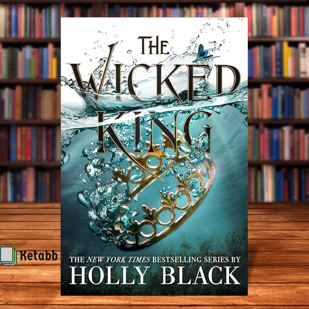 The Wicked King (The Folk of Air Book 2) [ปกอ่อนคุณภาพสูง]