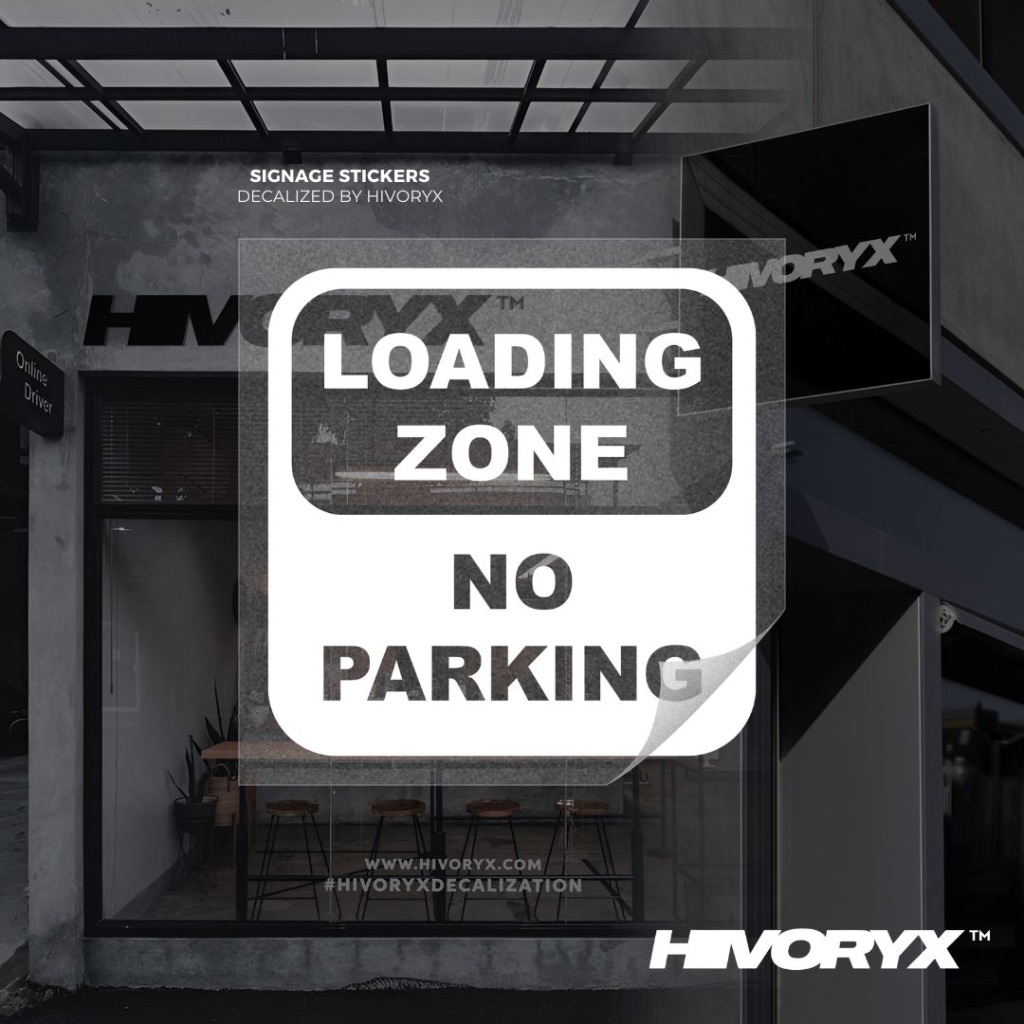 LOADING ZONE ไม่มีที่จอดรถสติกเกอร์COMMERCIAL SHOP ธุรกิจ SIGNAGE SERIES รถ DECAL AUTOMOTIVE DIE-CUT