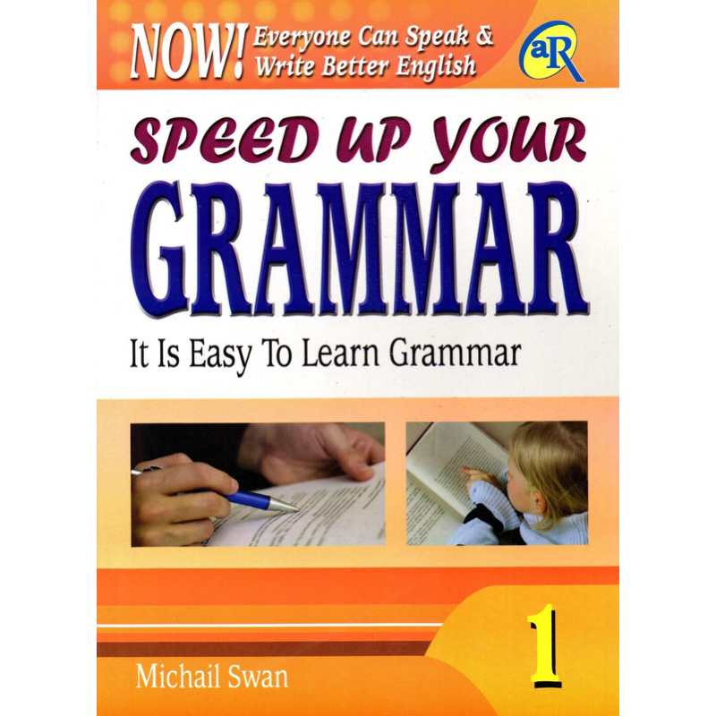 Speed Up Your Grammar 1 มิชัยล หงส์