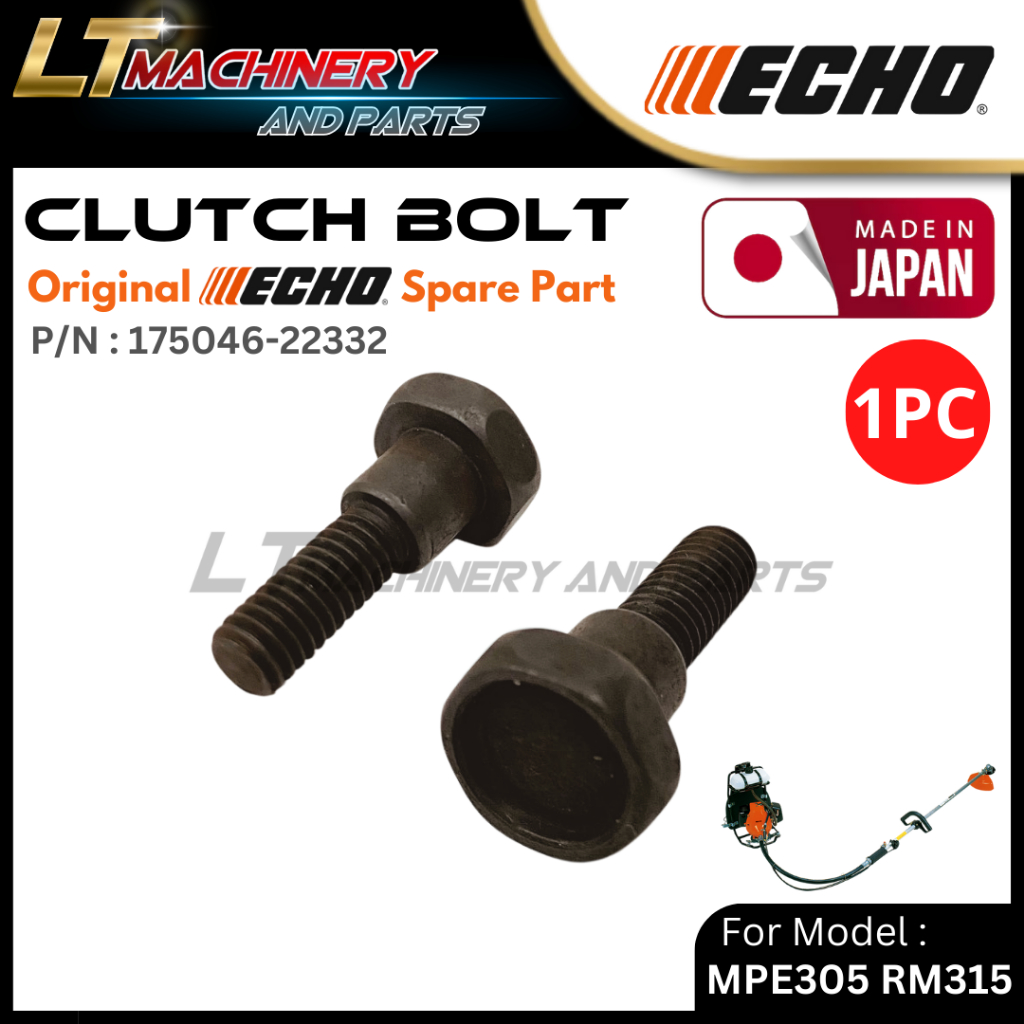 Echo MPE305 RM315 เครื่องตัดแปรงคลัทช์ Bolt 175046-22332