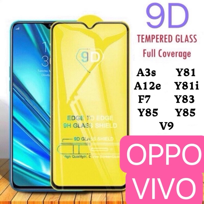 OPPO & VIVO 9D FULL TEMPERED GLASS A3s A12e F7 Y81 Y81i Y83 Y83a Y85 V9 SCREEN PROTECTOR