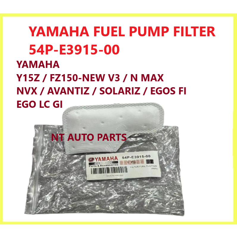 Y15Z YSUKU FZ150 V3 N-MAX NVX EGOS FI SOLARIZ AVANTIZ FUEL PUMP FILTER YAMAHA 54P-E3915-00