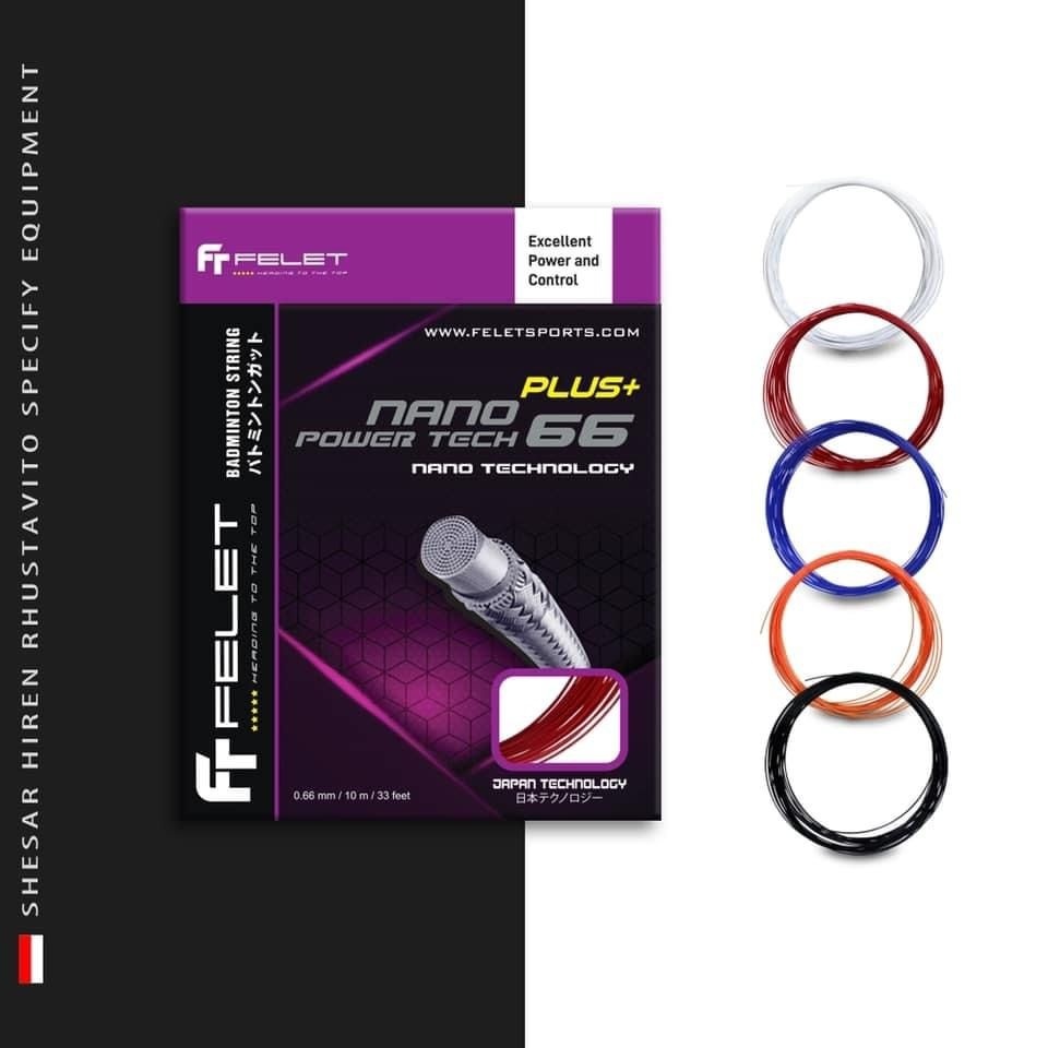 สายแบดมินตัน Felet Nano power Tech 66 Plus+