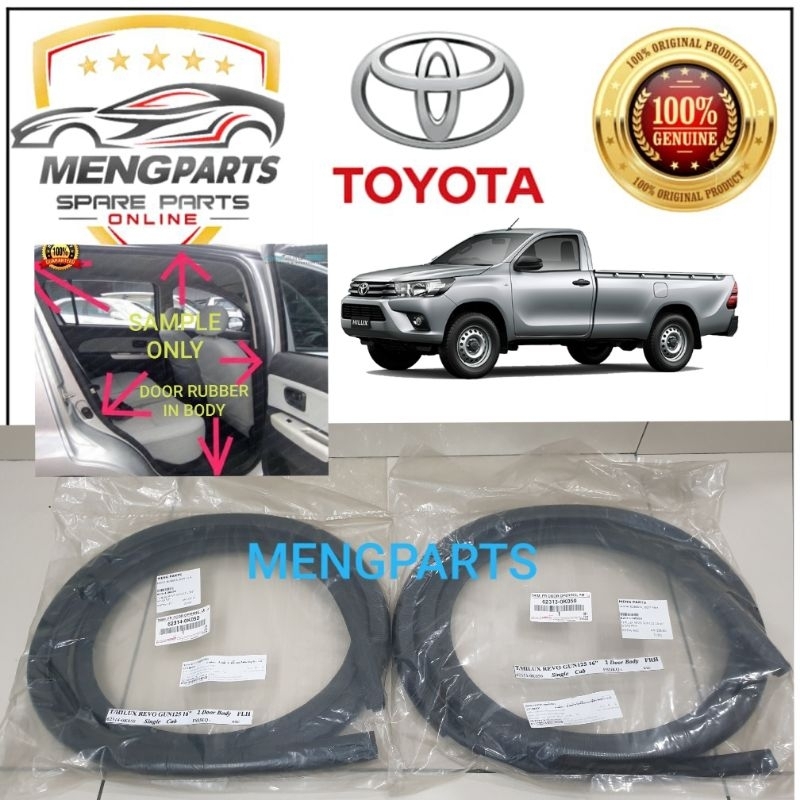 TOYOTA HILUX REVO 2 ประตูยางเดี่ยว CAB , GETAH PINTU * IN BODY * 62313-0K050 62314-0K050