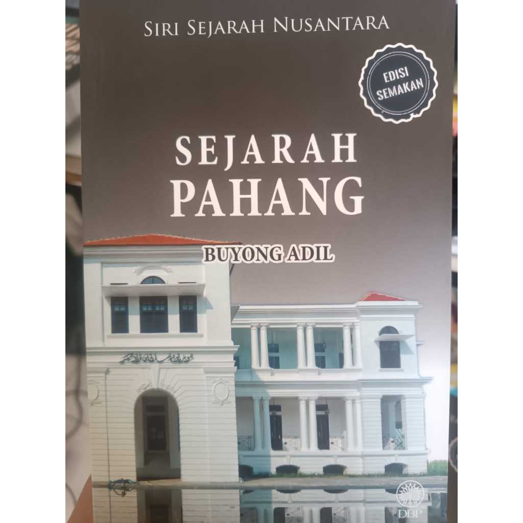 INDONESIAN HISTORY SERIES: THE HISTORY OF THE PAHANG