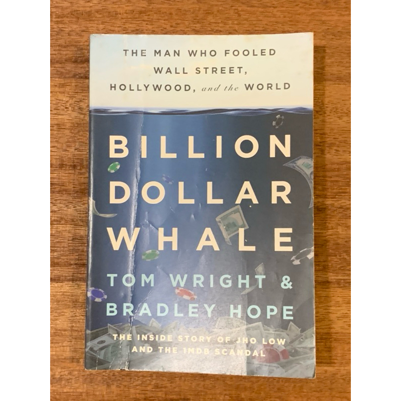 หนังสือ BILLION DOLLAR WHALE โดย TOM WRIGHT & BRADLEY HOPE