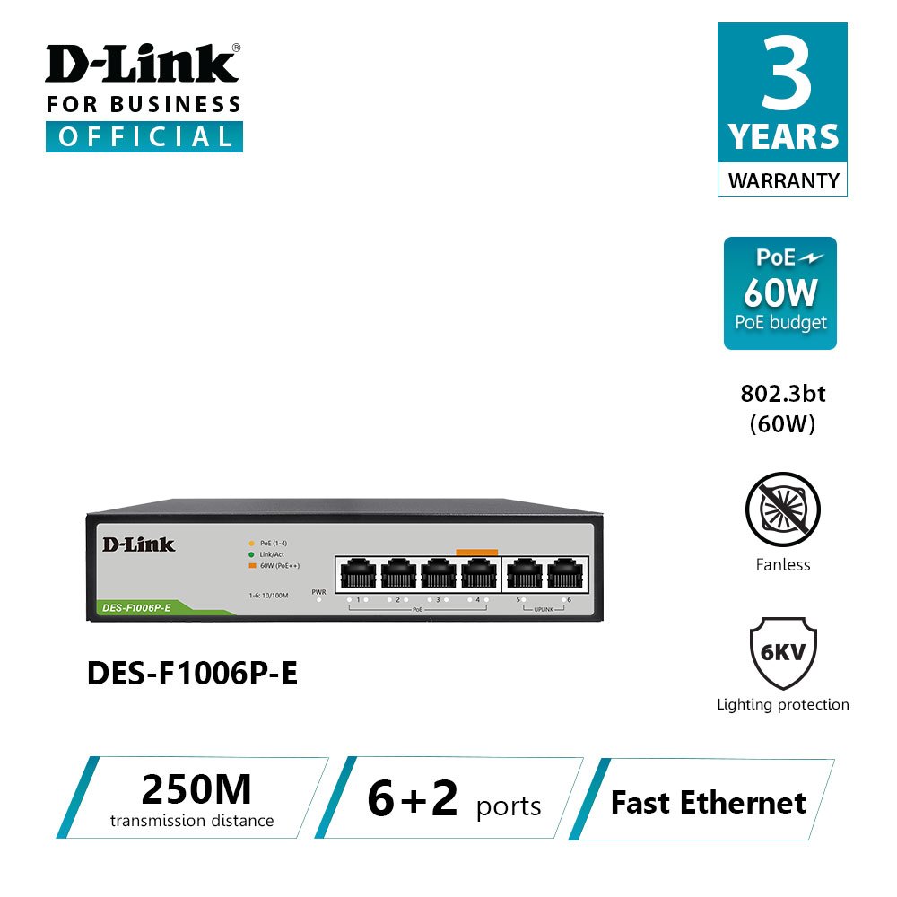 D-Link DES-F1006P-E 250M 4 PoE Network Switch Ports Total Power Budget 60W และ 2 พอร์ต Uplink สําหรั