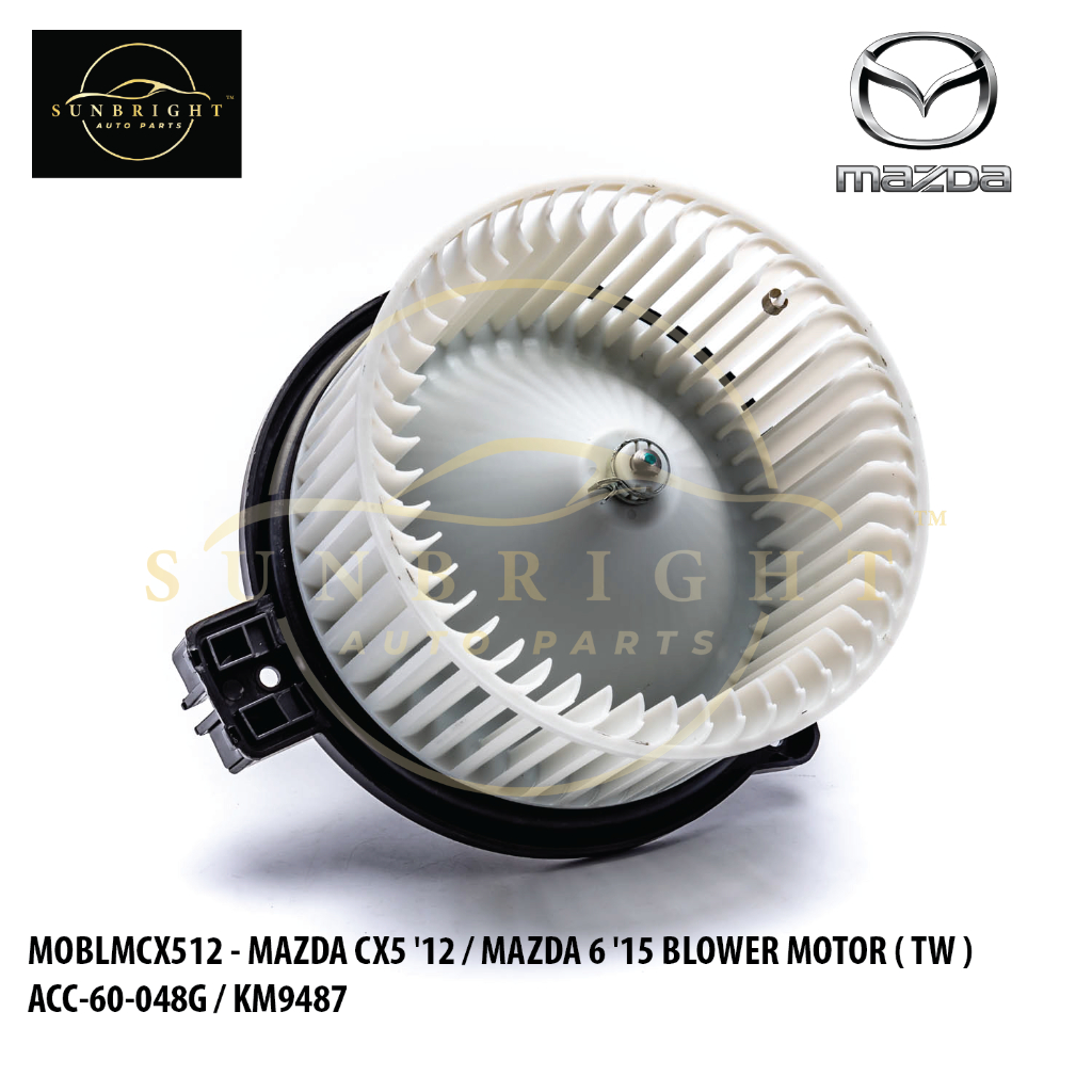 MAZDA CX5 12 / MAZDA 6 15 BLOWER MOTOR ( TW ) HB111EG21-03 / 872700-0691 - ACC-60-048G / KM9487 / CX