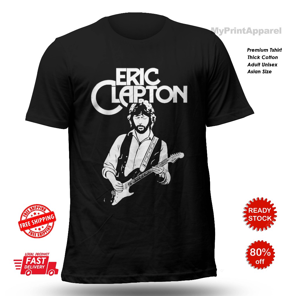 Eric Clapton rock blues นักร้องกีตาร์ เสื้อยืดผ้าฝ้าย