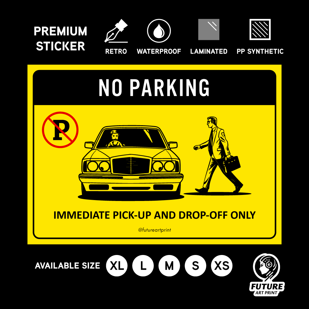 No ที่จอดรถทันที Pick-up และ Drop-off เท่านั้น ป้ายป้ายกระบะสติ๊กเกอร์พรีเมี่ยม Car Vehicle Pick Up Drop Off Area.