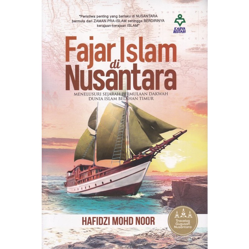 BESTARI WORK Fajar อิสลามใน Archipelago