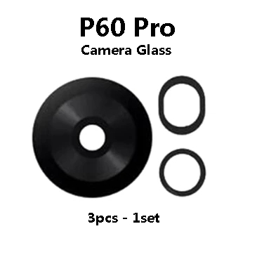 สําหรับ HW P60 Pro ( MNA-AL00, MNA-LX9 ) ฝาครอบกล้องด้านหลังเลนส์ Len Glass Crack สําหรับซ่อม P60Pro P60P
