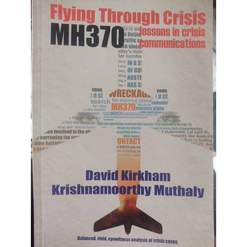 FLYING THROUGH CISIS MH 370 -Lessons ในการสื่อสารวิกฤต