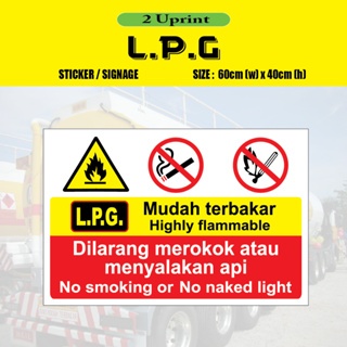 LPG Highly Flammable Sticker / Compressed Gas Notice Danger Flammable Sticker /Signage Mudah Terbaka
