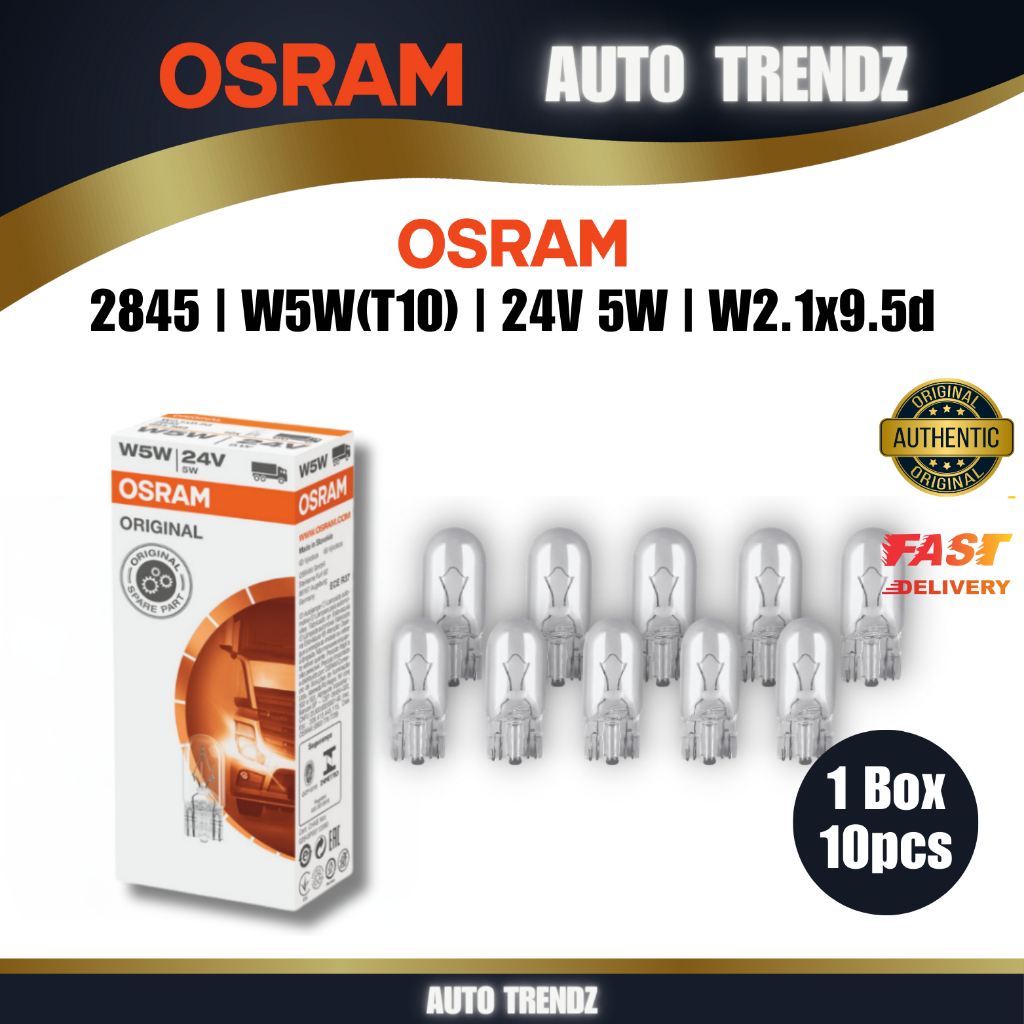 OSRAM 2845 หลอดไฟฮาโลเจน T10 W5W 24V W2.1x9.5d Auto Trendz
