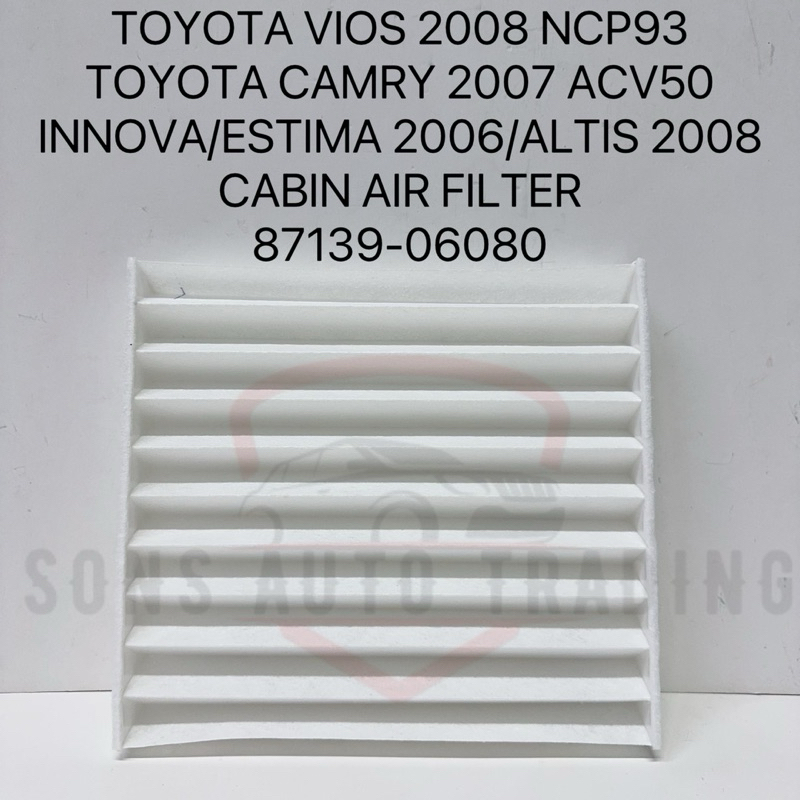 TOYOTA VIOS 2008 NCP93, CAMRY 2008 ACV50, ESTIMA 2006, INNOVA,HILUX CABIN AIR FILTER 87139-06080/871
