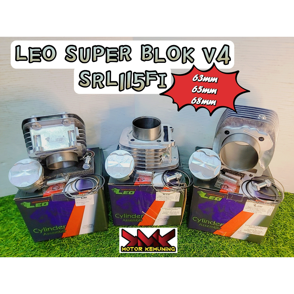 SRL115 FI LEO RACING SUPER BLOCK RACING V4 4 วาล์ว YAMAHA LAGENDA SRL115 FI 63MM 65MM 68MM