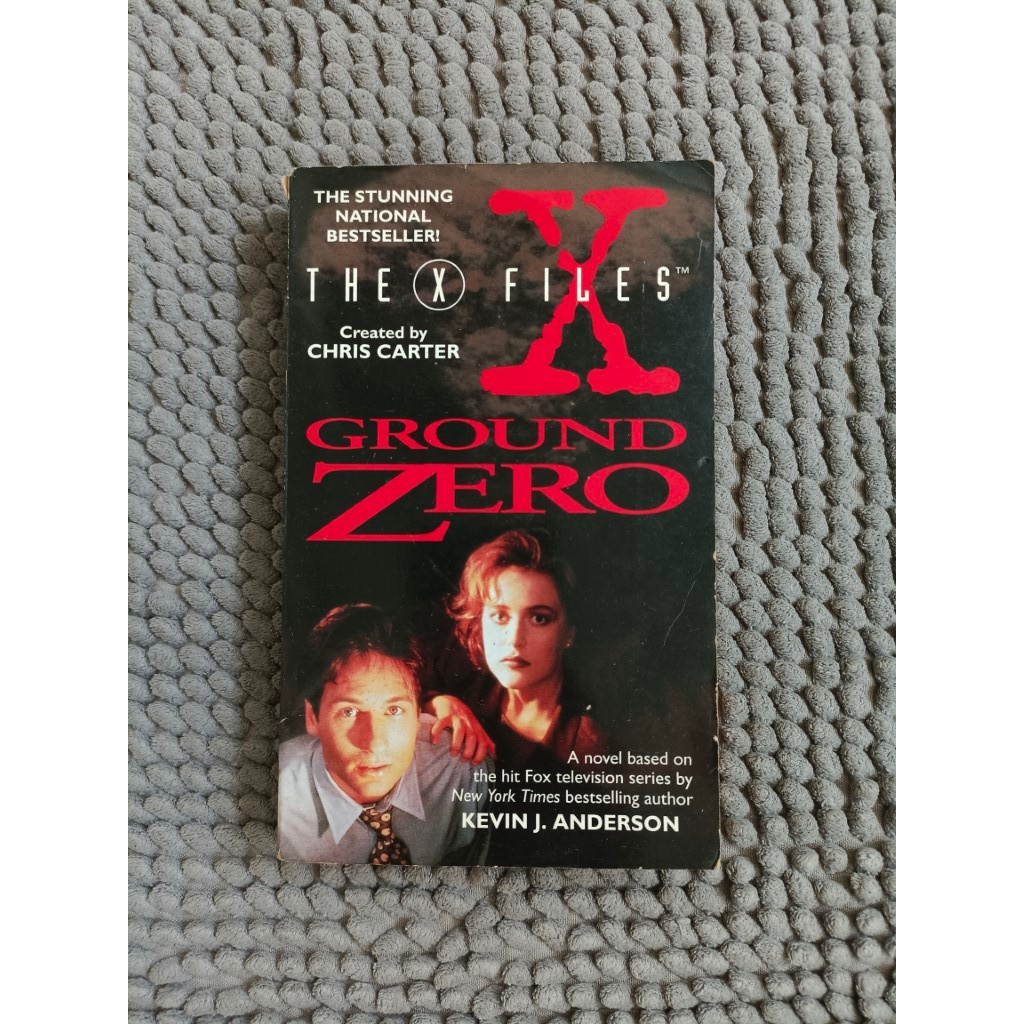 Ground Zero (ไฟล์ X-Files 3) โดย Kevin J. Anderson [Preloved] นิยายสยองขวัญวิทยาศาสตร์ ความลึกลับสยองขวัญ