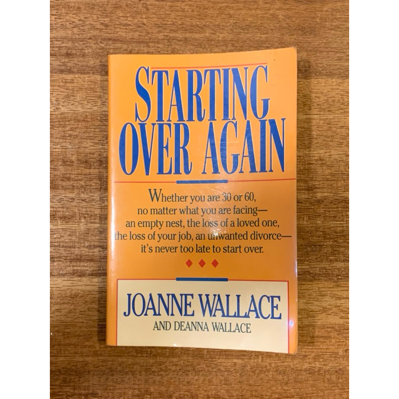 STARTING OVER ACAIN ; หนังสือโดย JOANNE WALLACE และ DENNA WALLACE