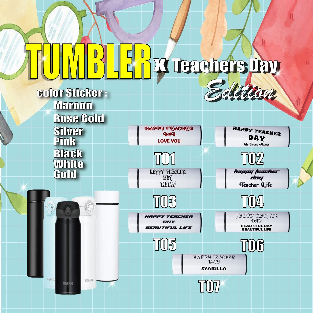 [ TUMBLER TEACHER DAY] TUMBLER CUSTOM NAME สําหรับ TEACHER/ TUMBLER NAMA UNTUK HADIAH HARI GURU