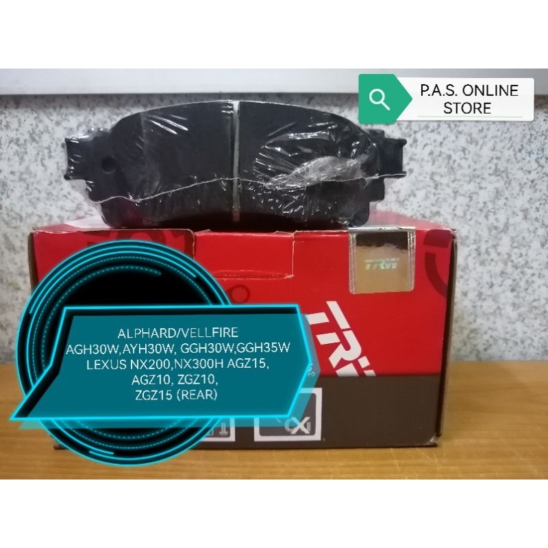 TOYOTA ALPHARD/VELLFIRE AGH30W,AYH30W,GGH30W/35W LEXUS NX200,NX300H ผ้าเบรกหลัง TRW