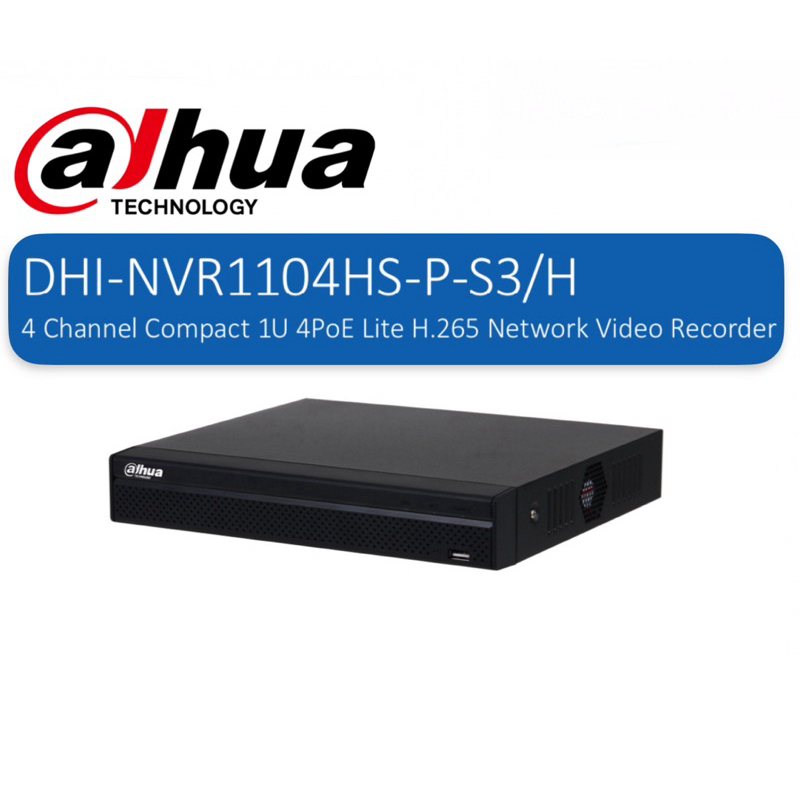 DAHUA กล้องวงจรปิด NVR1104HS-P-S3/H 4 CHANNEL COMPACT 1U 4POE LITE H.265 NETWORK VIDEO RECORDER