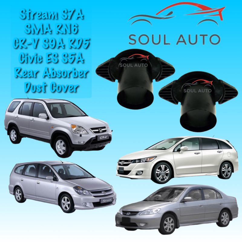 Honda Civic ES S5A CR-V S9A RD5 Stream S7A RN1 RN3 SMA RN6 โช้คอัพหลังฝาครอบกันฝุ่น CRV