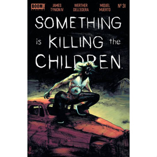 หนังสือการ์ตูน Something is Killing the Kids 31 32 - BOOM STUDIOS