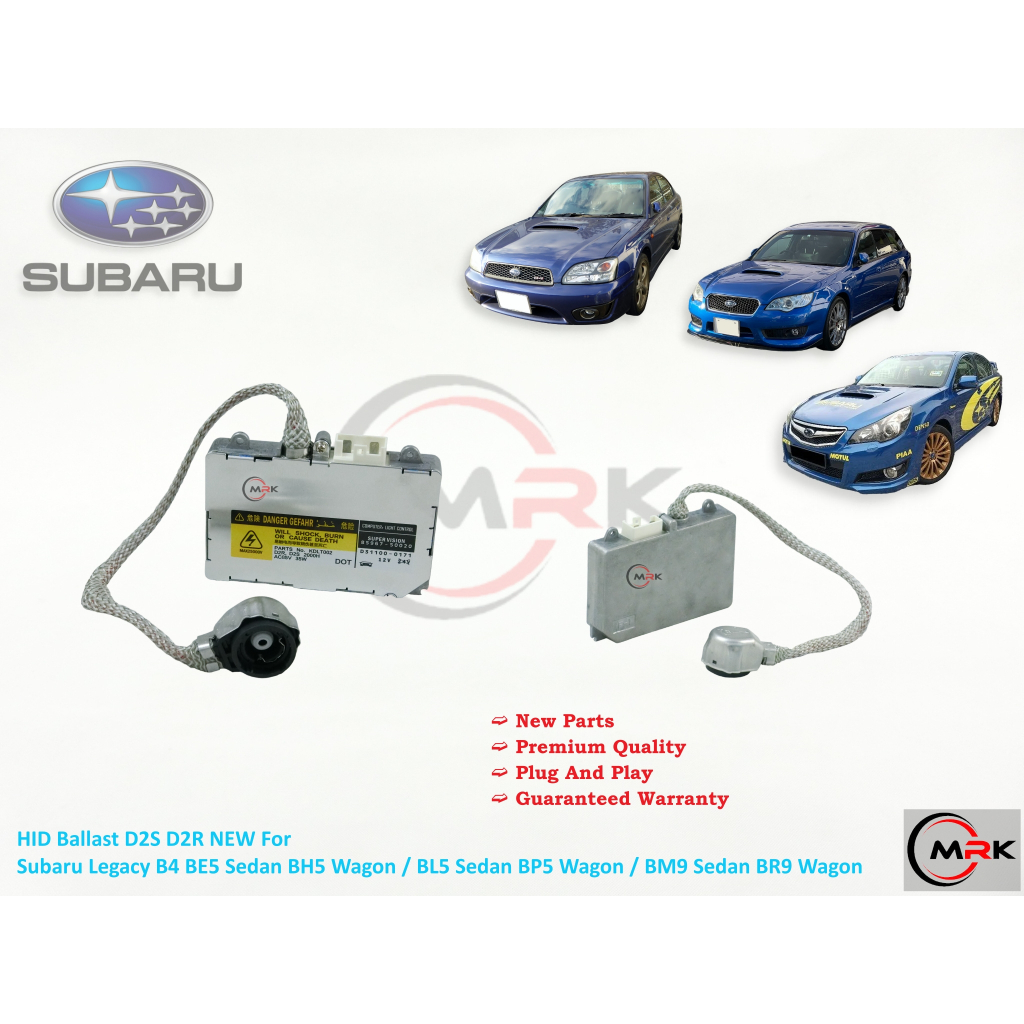 Subaru Legacy B4 BE5 ซีดาน BH5 Wagon / BL5 ซีดาน BP5 Wagon / BM9 ซีดาน BR9 Wagon HID Ballast D2S D2R