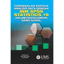 DATA ANALYSIS REGULATIONS พร้อม IBM SPSS STATICS 19 IN SOCIAL SCIENCE ADDITION