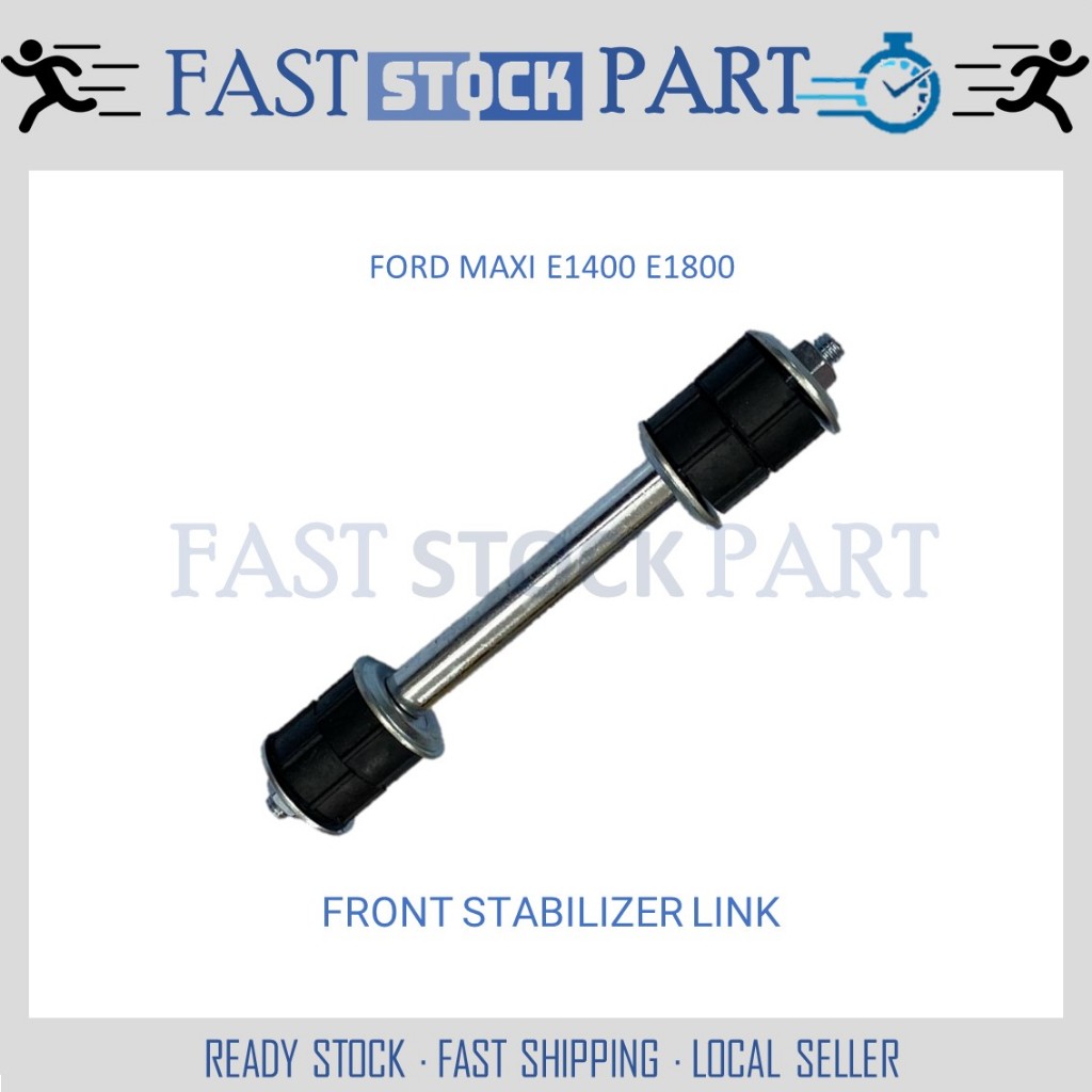 1PC FRONT STABILIZER LINK / SUSPENSION KIT ( SATAY ) - FORD MAXI ECONOVAN E1400 E1800