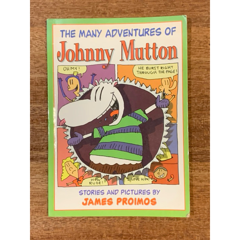 THE MANY ADVENTURES OF Johnny Mutton STORIES และรูปภาพโดย JAMES PROIMOS