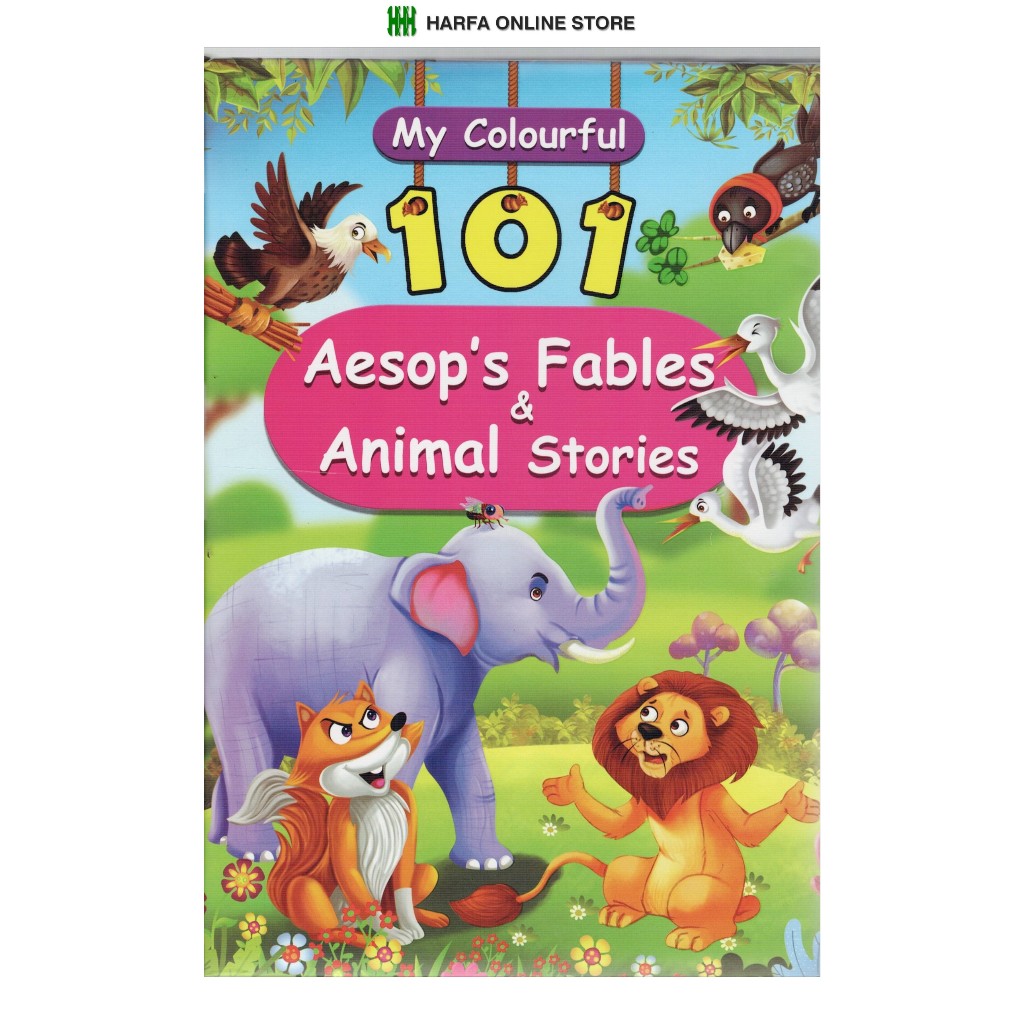 My COLOURFUL 101 AESOP'S FABLES &amp; ANIMAL STORIES