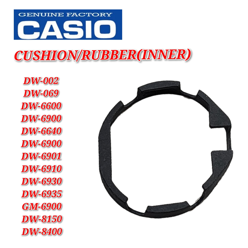 Casio G-shock DW-6900 อะไหล ่ ทดแทน CUSHION/RUBBER ( ภายใน )